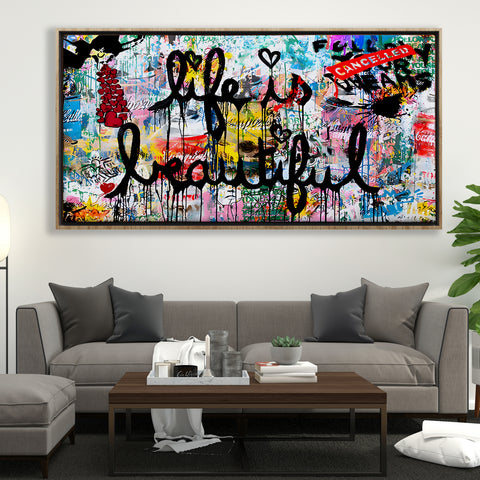 Street Graffiti Art Life Is Beautiful